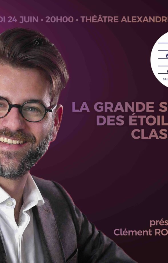 La Grande Soirée des Etoiles du Classique